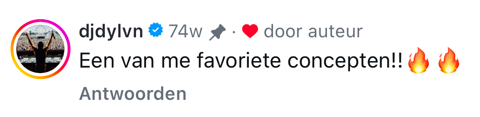 Instagram-reactie van DJ DYLVN: “Een van me favoriete concepten!!”